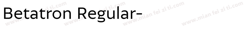 Betatron Regular字体转换